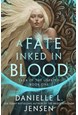 Fate Inked in Blood, A (PB) - (1) Saga of the Unfated - C-format