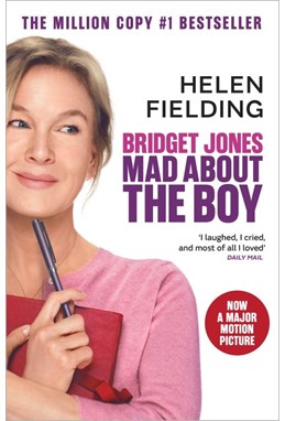Bridget Jones: Mad About the Boy (PB) - Bridget Jones's Diary - Film tie-in - B-format