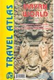 Mayan World Travel Atlas, International Travel Maps