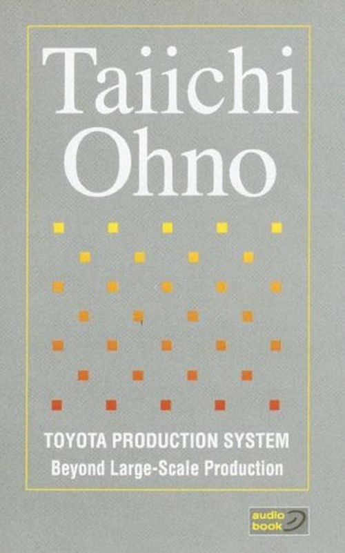 Toyota Production System - CassetteBeyond Large-Scale Production
