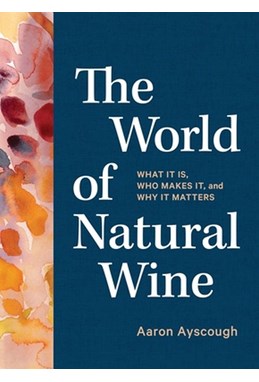 World of Natural Wine, The (HB)