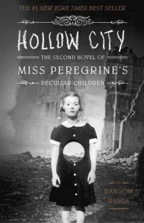 Hollow City (PB) - (2) Miss Peregrine's Peculiar Children - B-format