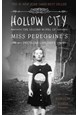 Hollow City (PB) - (2) Miss Peregrine's Peculiar Children - B-format