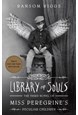 Library of Souls (PB) - (3) Miss Peregrine's Peculiar Children