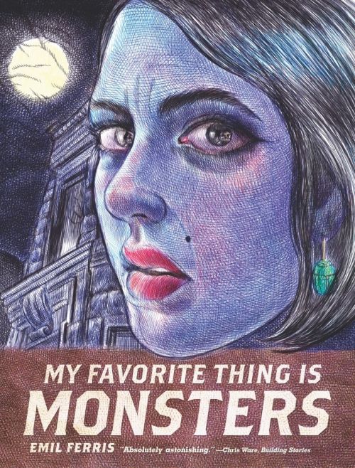 My Favorite Thing Is Monsters (PB)