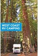 West Coast RV Camping, Moon Outdoors (4th ed. June 15)