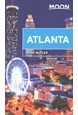 Atlanta, Moon Handbooks (3rd ed. Jan. 2016)