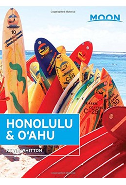 Honolulu & Oahu, Moon Handbooks (8th ed. Sept. 16)