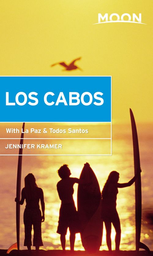 Los Cabos, Moon Handbooks (11th ed. Dec. 19)