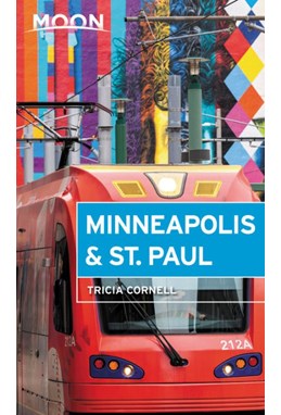 Minneapolis & St. Paul, Moon Handbooks (4th ed. May 19)
