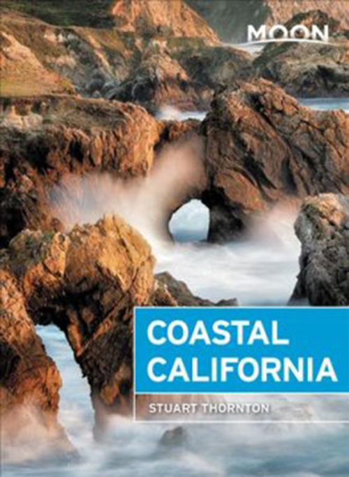 Coastal California, Moon Handbooks (6th ed. Dec. 18)