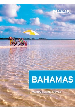 Bahamas, Moon Handbooks (1st ed. May 2019)