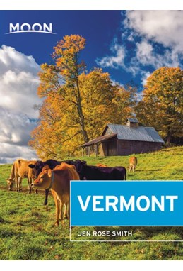 Vermont, Moon Handbooks (5th ed. May 2019)