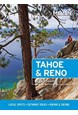 Tahoe & Reno: Local Spots, Getaway Ideas, Hiking & Skiing, Moon Handbooks (1st ed. Oct. 20)