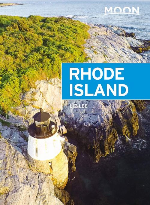 Rhode Island, Moon Handbooks (5th ed. June 20)
