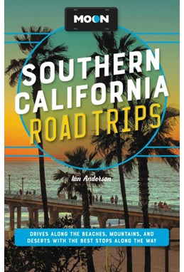 Southern California Road Trips, Moon (2nd ed. June 23)