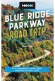 Blue Ridge Parkway Road Trip, Moon (4th ed. Nov 23)