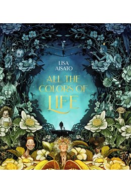 All The Colors Of Life (HB)