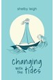 Changing with the Tides (PB) - C-format