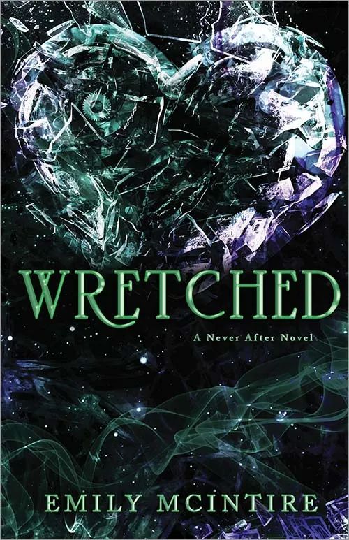 Wretched (PB) - (3) Never After - B-format