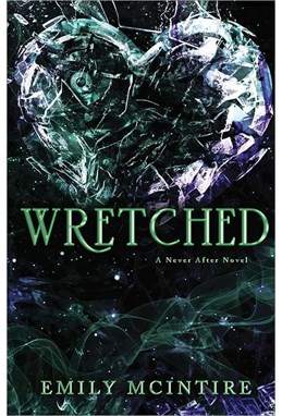 Wretched (PB) - (3) Never After - B-format