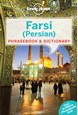 Farsi (Persian) Phrasebook & Dictionary, Lonely Planet (3rd ed. Nov. 14)
