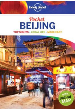 Beijing Pocket, Lonely Planet (4th ed. Apr. 16)