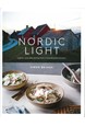 Nordic Light: Lighter, Everyday Eating from a Scandinavian Kitchen (HB)