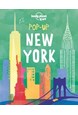 Pop-up New York, Lonely Planet (1st ed. Apr. 16)