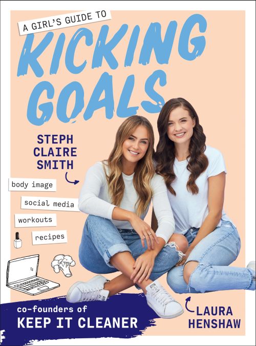 Girl's Guide to Kicking Goals, A (PB) - C-format