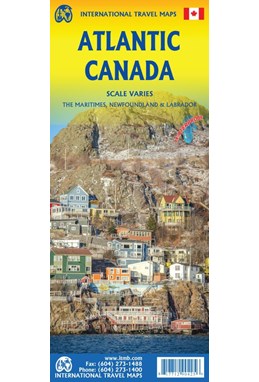 Atlantic Canada: The Maritimes, Newfoundland & Labrador, International Travel Maps