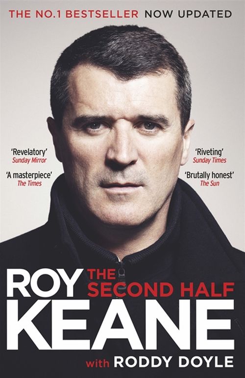 Roy Keane - The Second Half (PB) - B-format