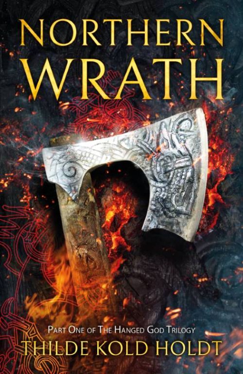 Northern Wrath (PB) - (1) The Hanged God Trilogy - B-format