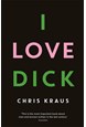 I Love Dick (PB) - B-format