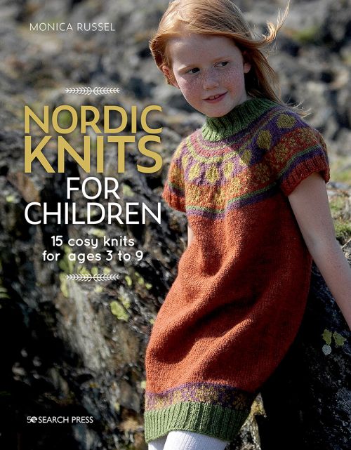 Nordic Knits for Children: 15 Cosy Knits for Ages 3 to 9 (PB)