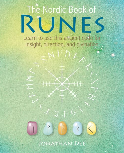Nordic Book of Runes, The: Learn to Use This Ancient Code for Insight, Direction, and Divination (HB)