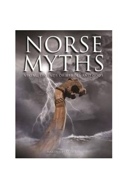 Norse Myths: Viking Legends of Heroes and Gods (HB)