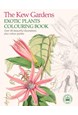 Kew Gardens Exotic Plants Colouring Book (PB)