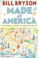 Made in America: An Informal History of American English (PB) - B-format