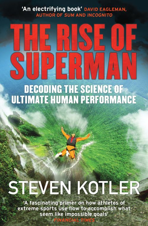 Rise of Superman, The: Decoding the Science of Ultimate Human (PB) - B-format