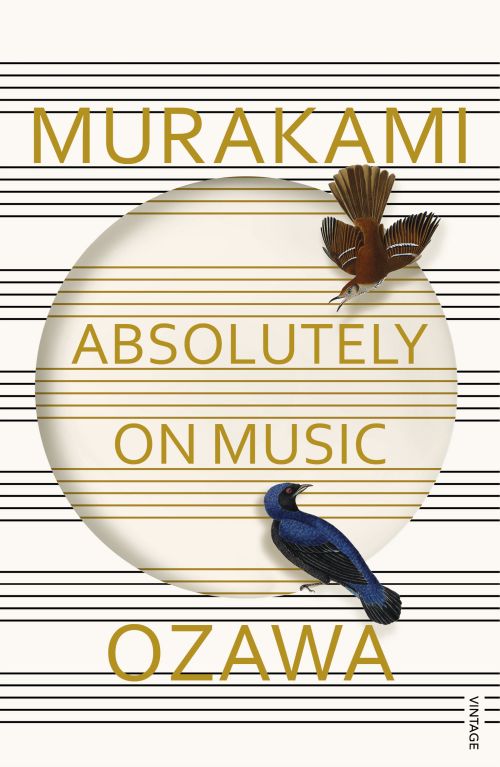 Absolutely on Music: Conversations with Seiji Ozawa (PB) - B-format