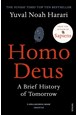Homo Deus: A Brief History of Tomorrow (PB) - B-format