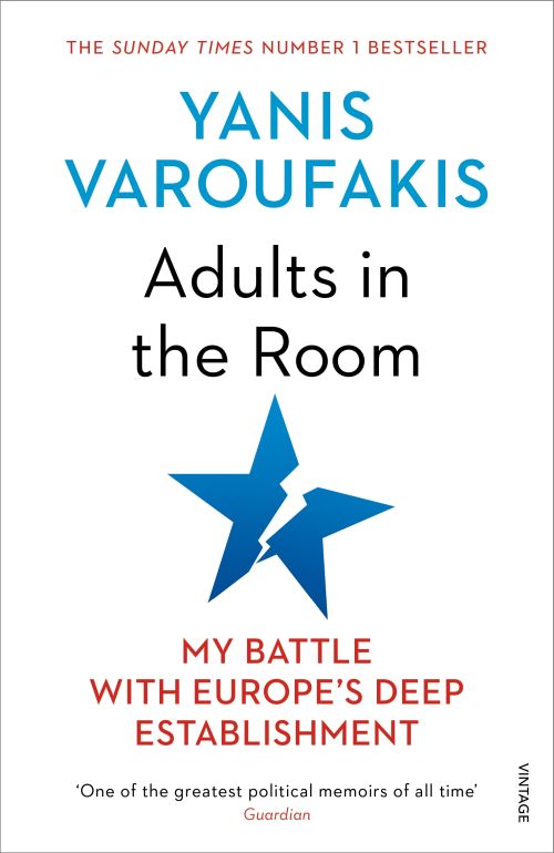 Adults In The Room: My Battle With Europe's Deep Establishment (PB) - B-format