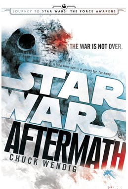 Star Wars: Aftermath (PB) - Journey to Star Wars: The Force Awakens - B-format