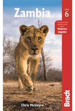 Zambia, Bradt Travel Guide (6th ed. July 16)