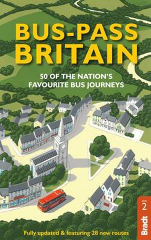 Bus Pass Britain, Bradt Travel Guide (2nd ed. May 16)