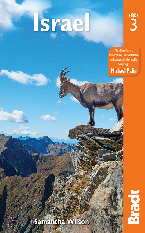 Israel, Bradt Travel Guide (3rd ed. May 18 )