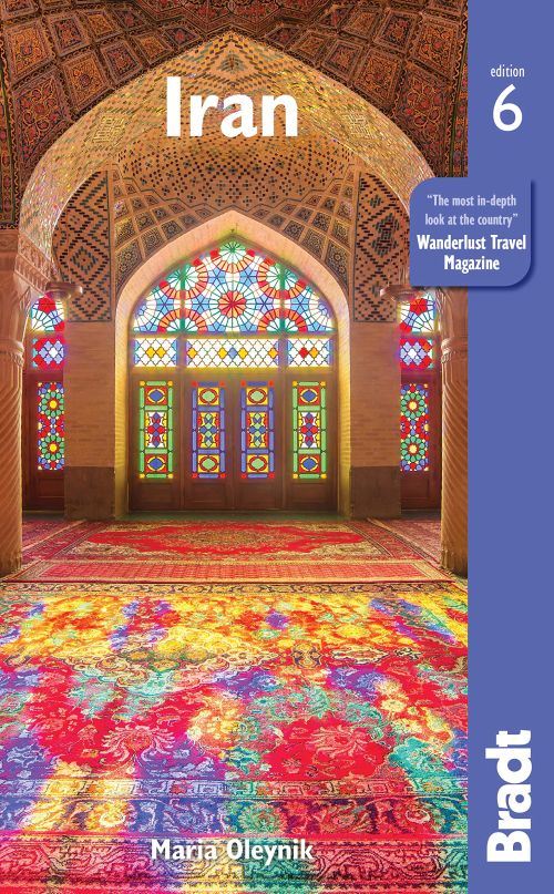 Iran, Bradt Travel Guide (6th ed. Feb. 2020)