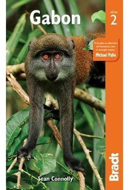 Gabon, Bradt Travel Guide (2nd ed. Jan. 2020)