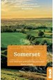 Slow Travel: Somerset, Bradt Travel Guide (1st ed. Aug. 19)